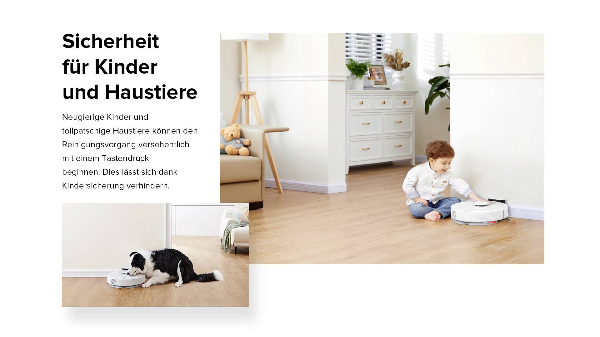 Kind en huisdier spelen met een robotstofzuiger in de woonkamer. Tekst beschrijft hoe kinderveiligheid onbedoelde starts voorkomt.