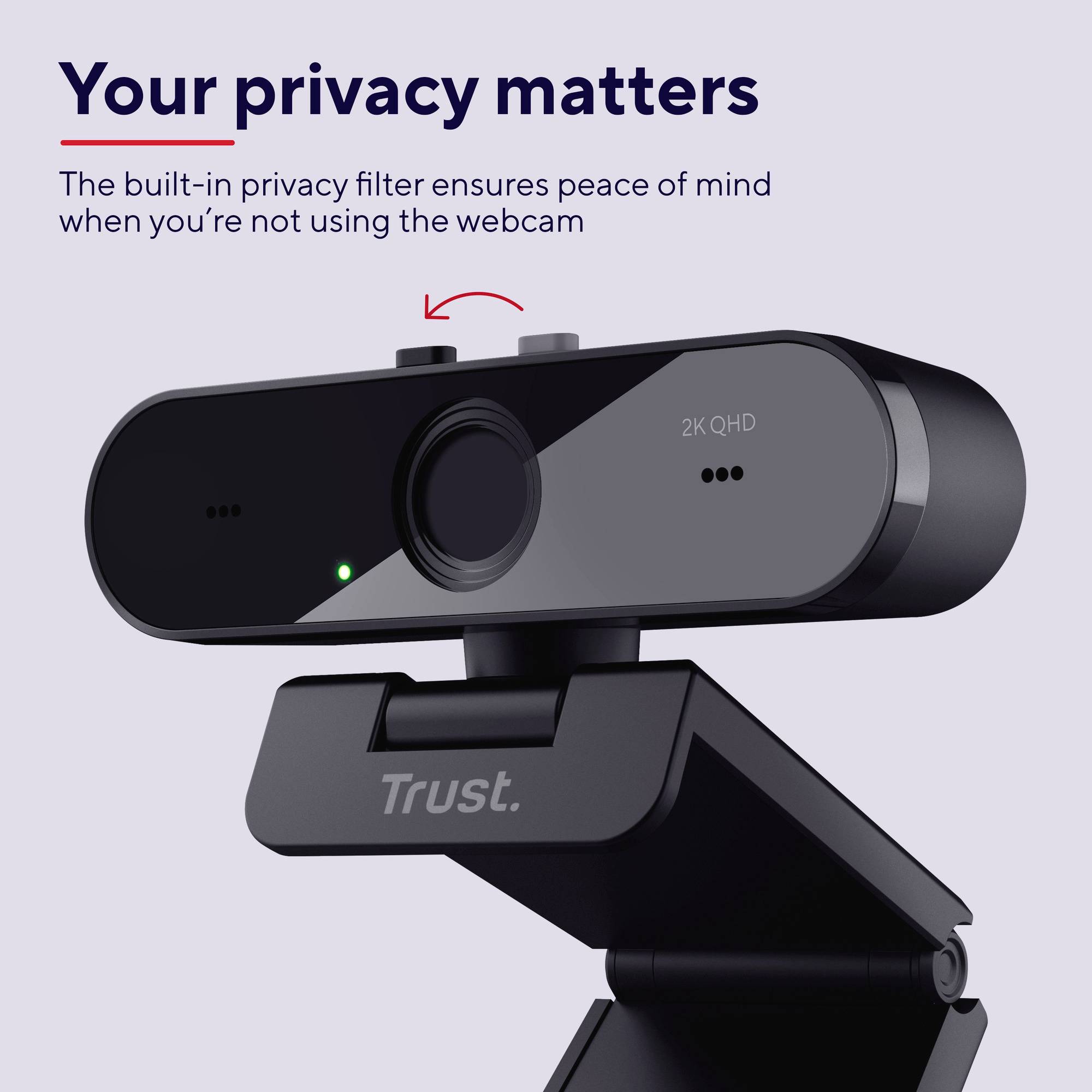 Webcam met ingebouwde privacyfilter, tekst bovenaan: 'Uw privacy is belangrijk'. Merk 'Trust', 2K QHD resolutie.