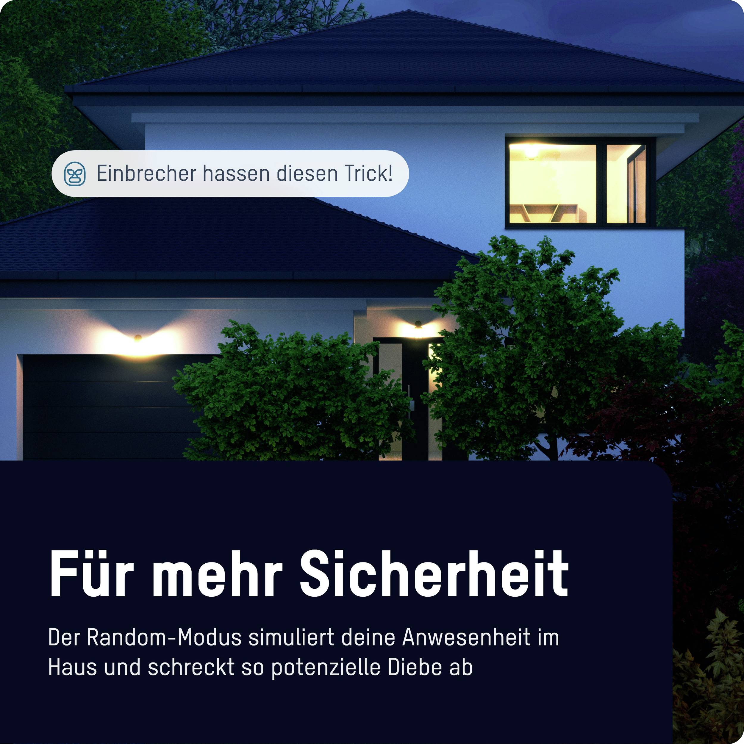 Een modern huis 's nachts verlicht. Tekst op de afbeelding: 'Inbrekers haten deze truc!'. Daaronder: 'Voor meer veiligheid'.
