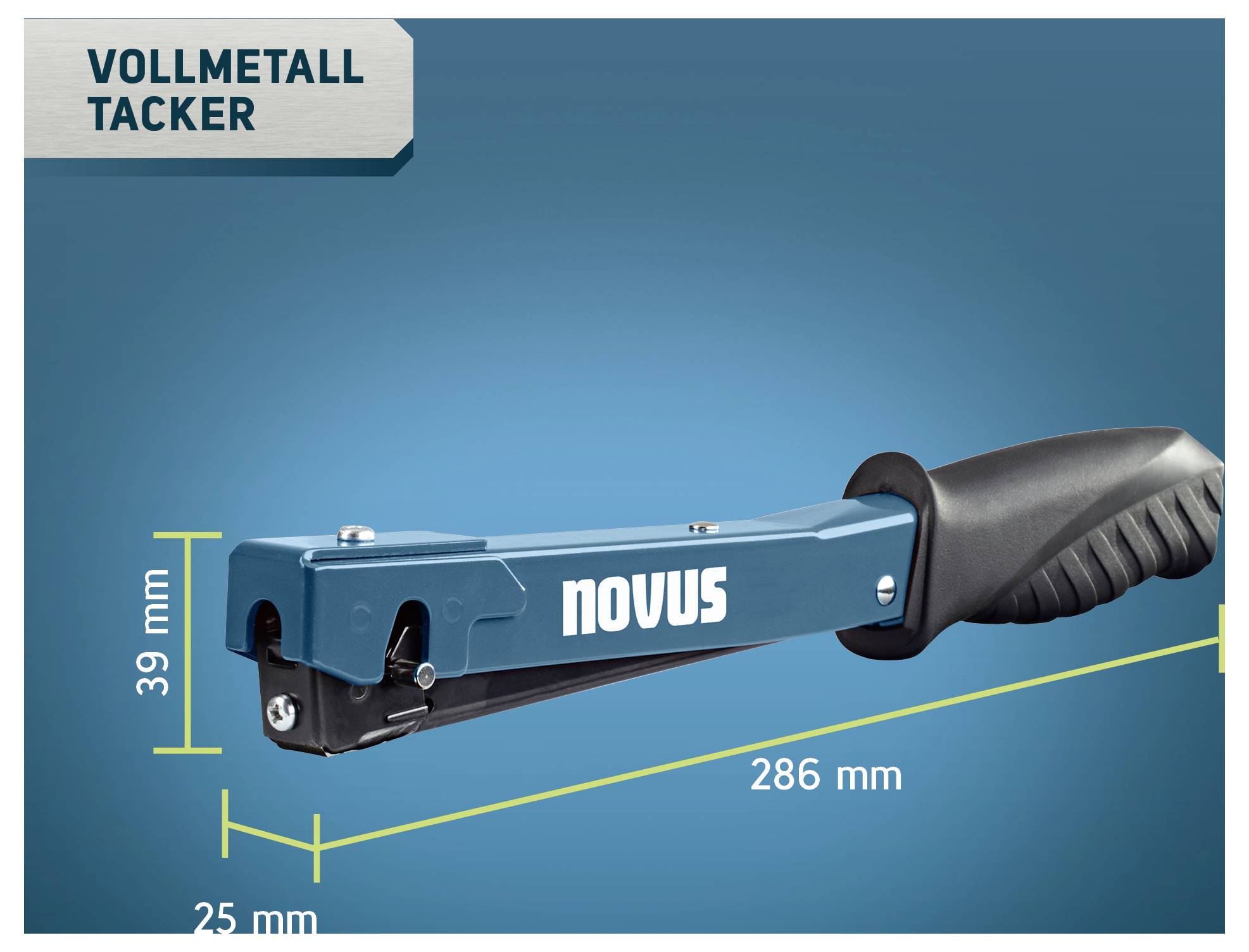 Productafbeelding van een vollmetalen tacker 'novus' met afmetingen: 286 mm lengte, 39 mm hoogte, 25 mm breedte.