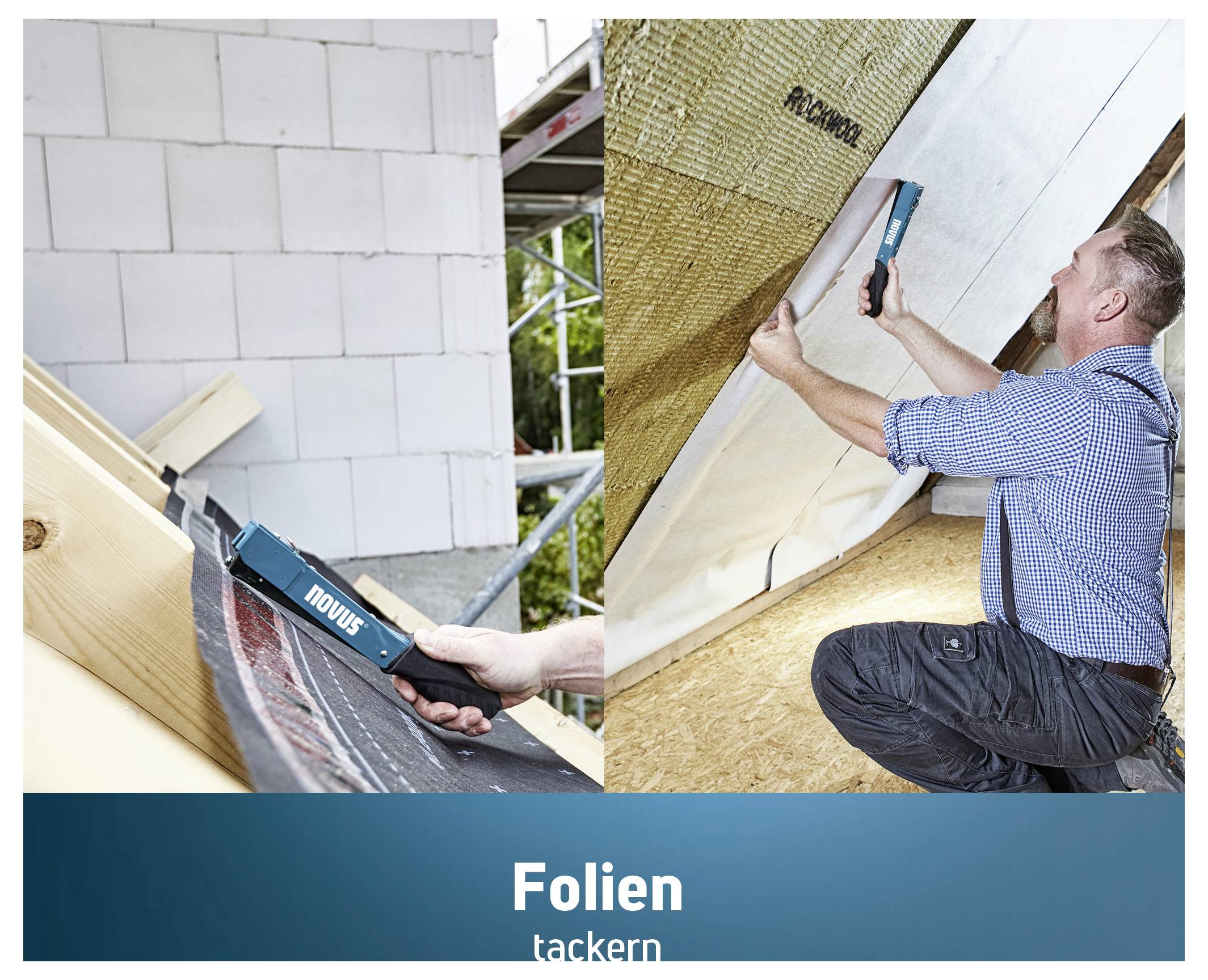 Handwerker bevestigt dakfolie met een tacker; onderaan staat 'Folie tackeren'.