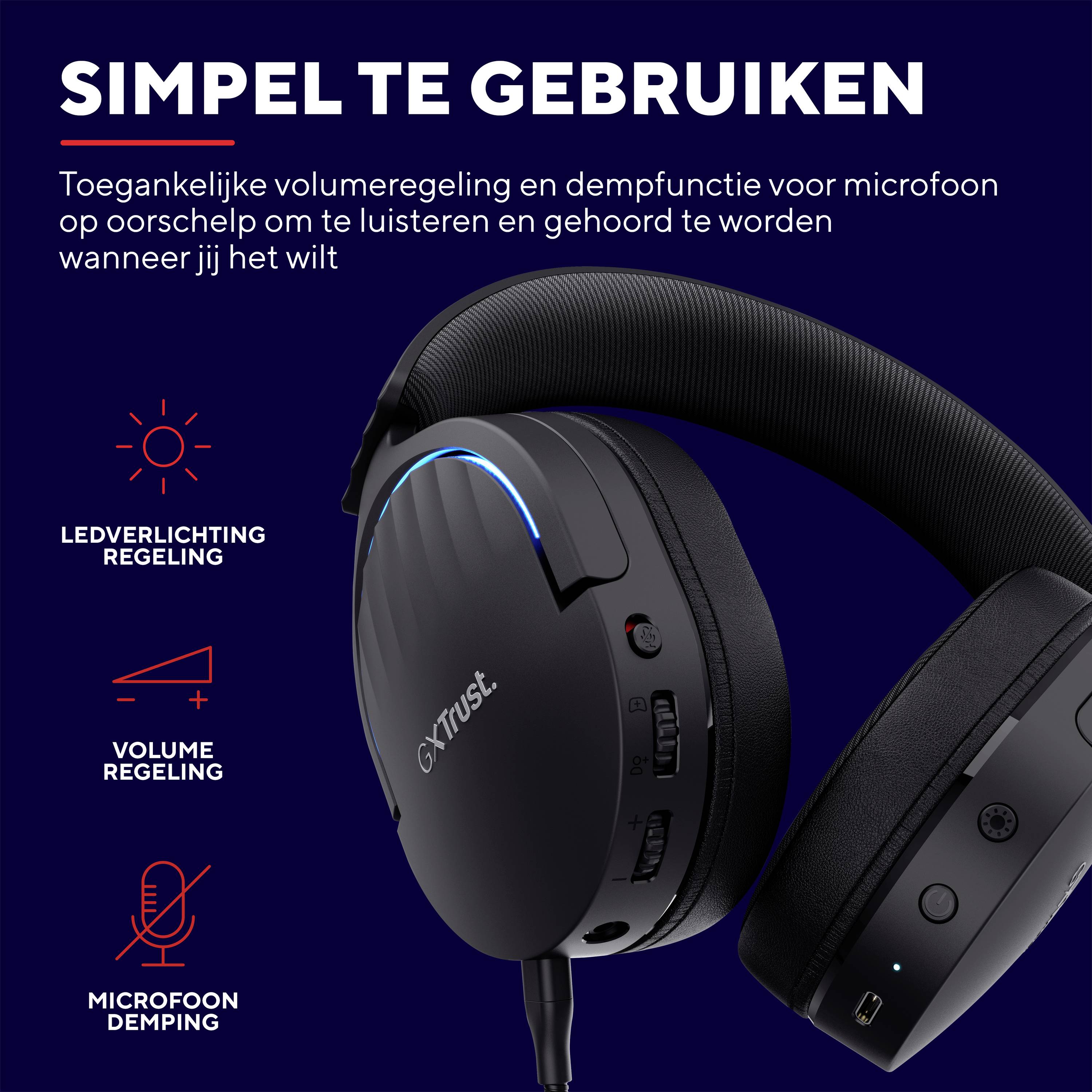 Koptelefoon met volumebediening, LED-verlichting, microfoon-muteknop onder de titel 'Gebruiksvriendelijk'