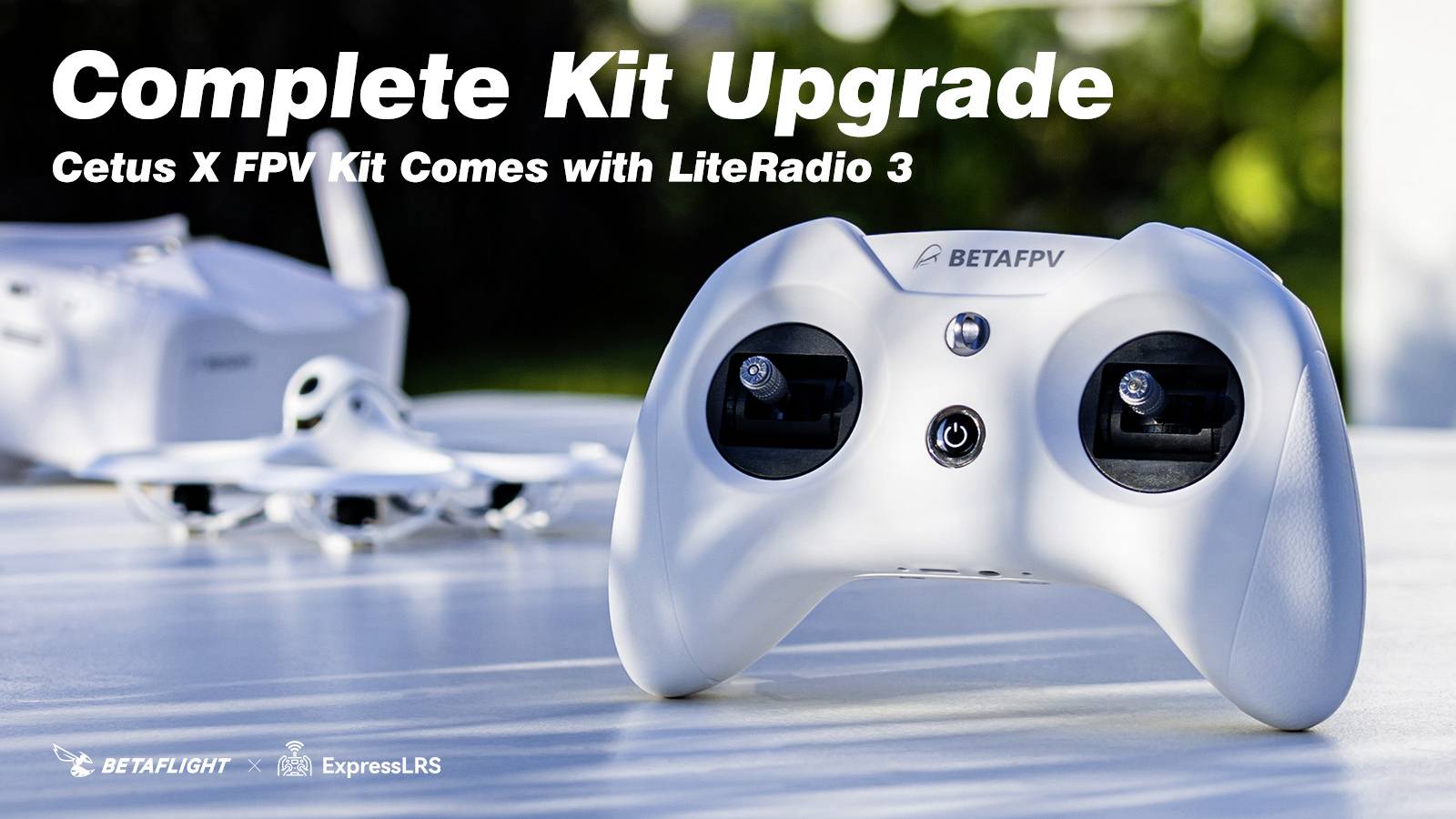 'Complete Kit Upgrade: Cetus X FPV Kit met LiteRadio 3. Op de achtergrond een drone, op de voorgrond een radioapparaat.'