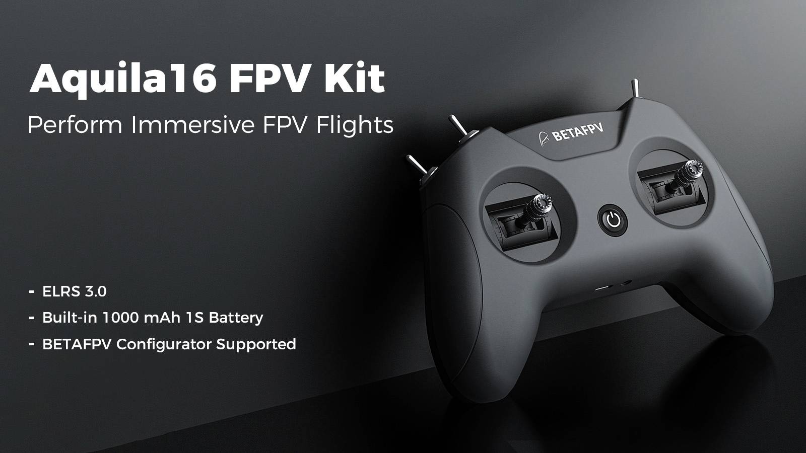 'Aquila16 FPV Kit' met 'BETAFPV' gemerkte controller. Hoogtepunten: 'Voer Meeslepende FPV-Vluchten Uit', ondersteunt ELRS 3.0, 1000 mAh 1S batterij.