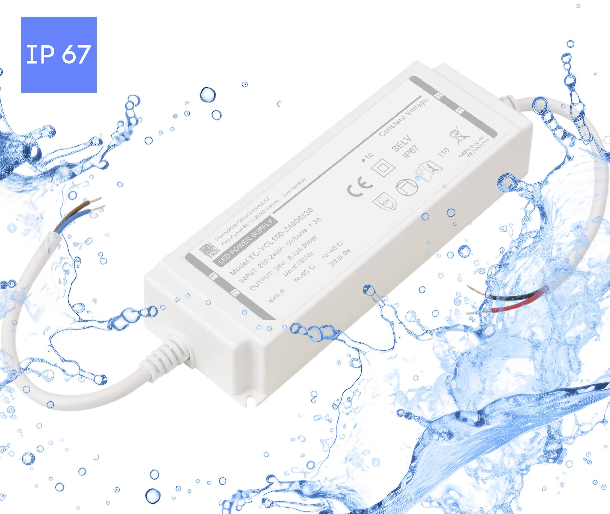 Een waterdichte voeding met een 'IP 67' classificatielabel, omringd door waterdruppels, wat de waterbestendigheid aangeeft.