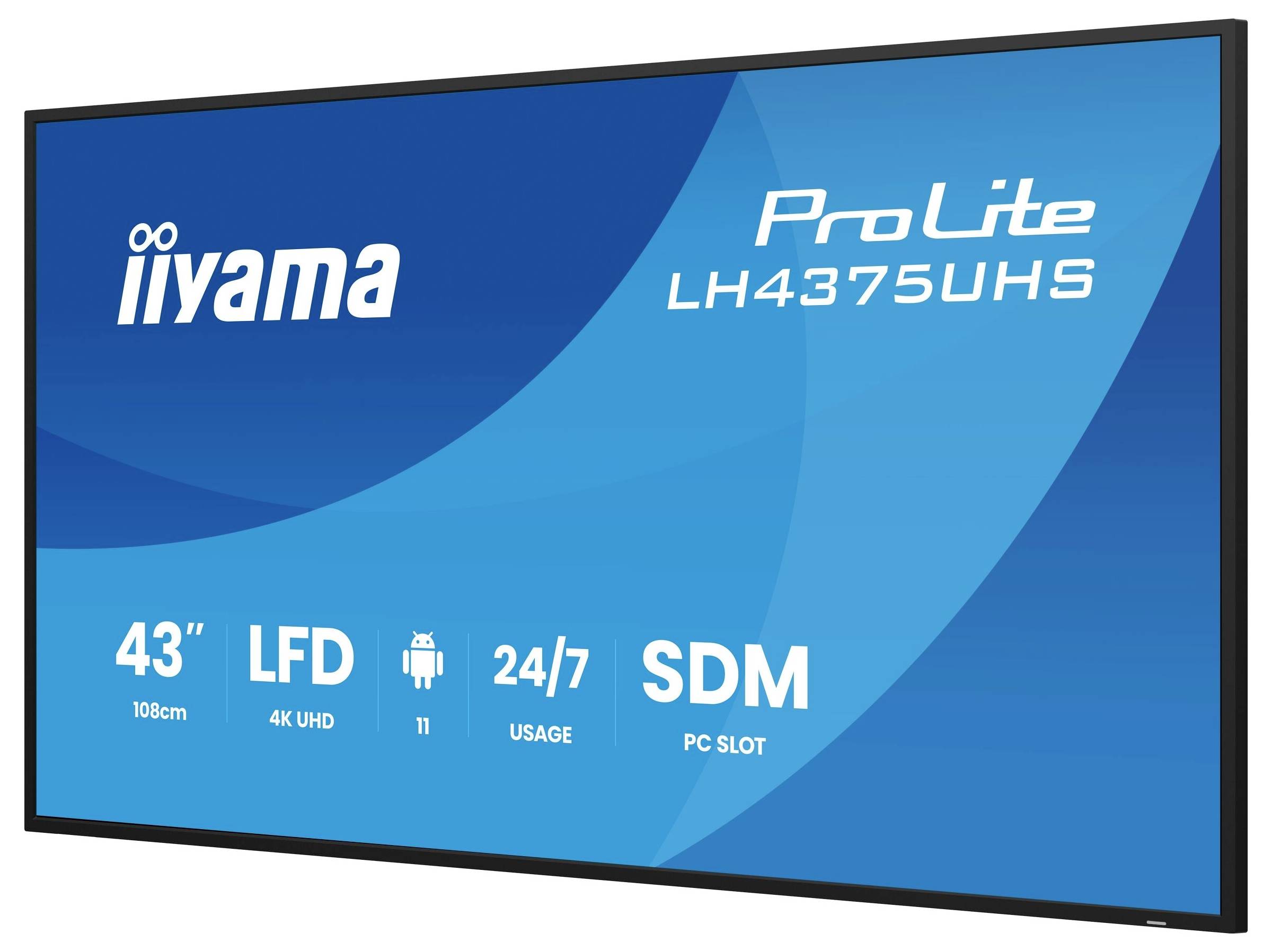 Een blauw displayscherm met de vermelding 'iiyama ProLite LH4375UHS' met eigenschappen: 43" formaat, LFD, 4K UHD, Android 11, 24/7 gebruik, en SDM PC-sleuf.