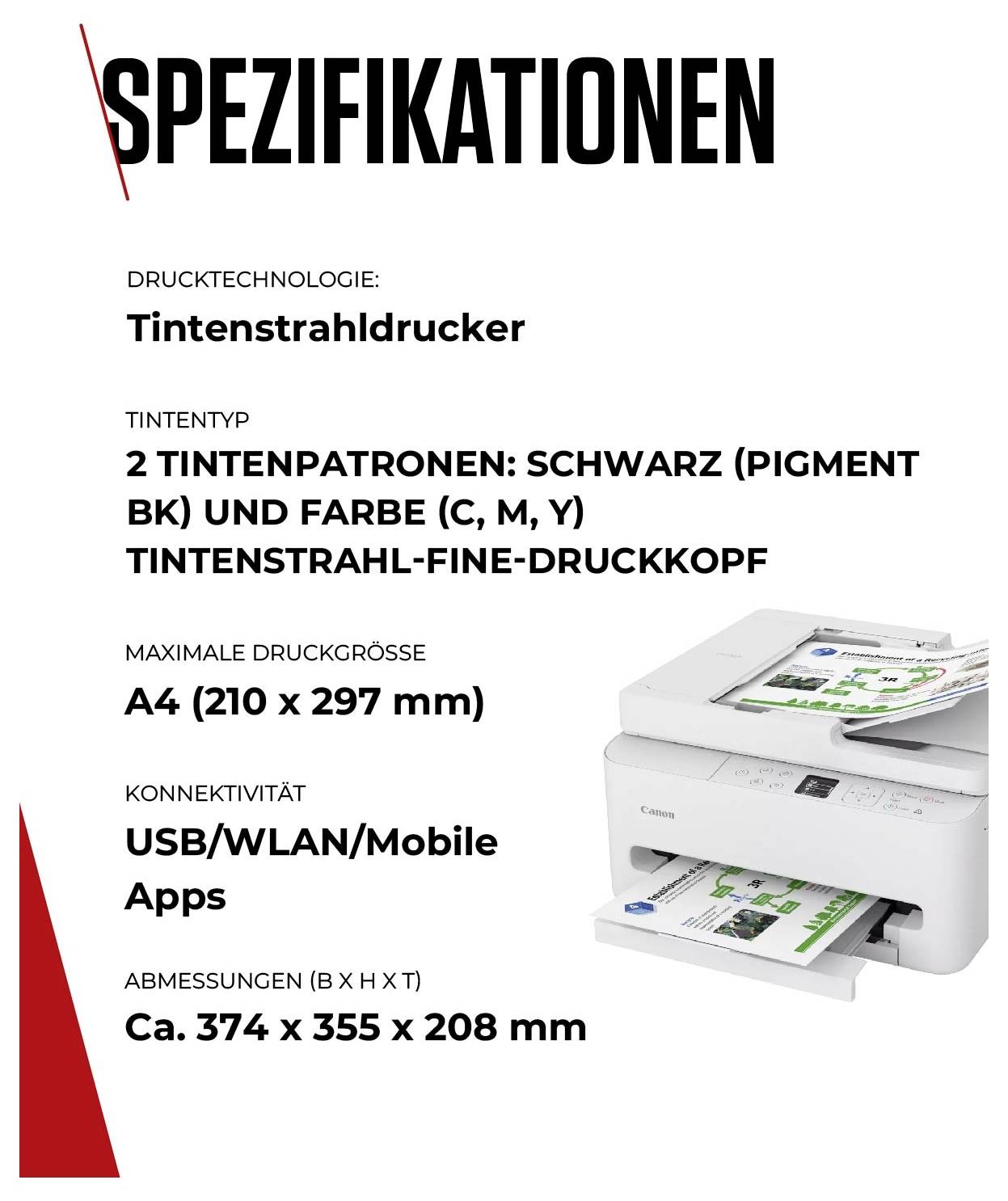 'Specificaties' van een inktjetprinter: Twee inktcartridges, maximaal A4-formaat, USB/WLAN/mobiele apps, afmetingen ongeveer 374 x 355 x 208 mm.