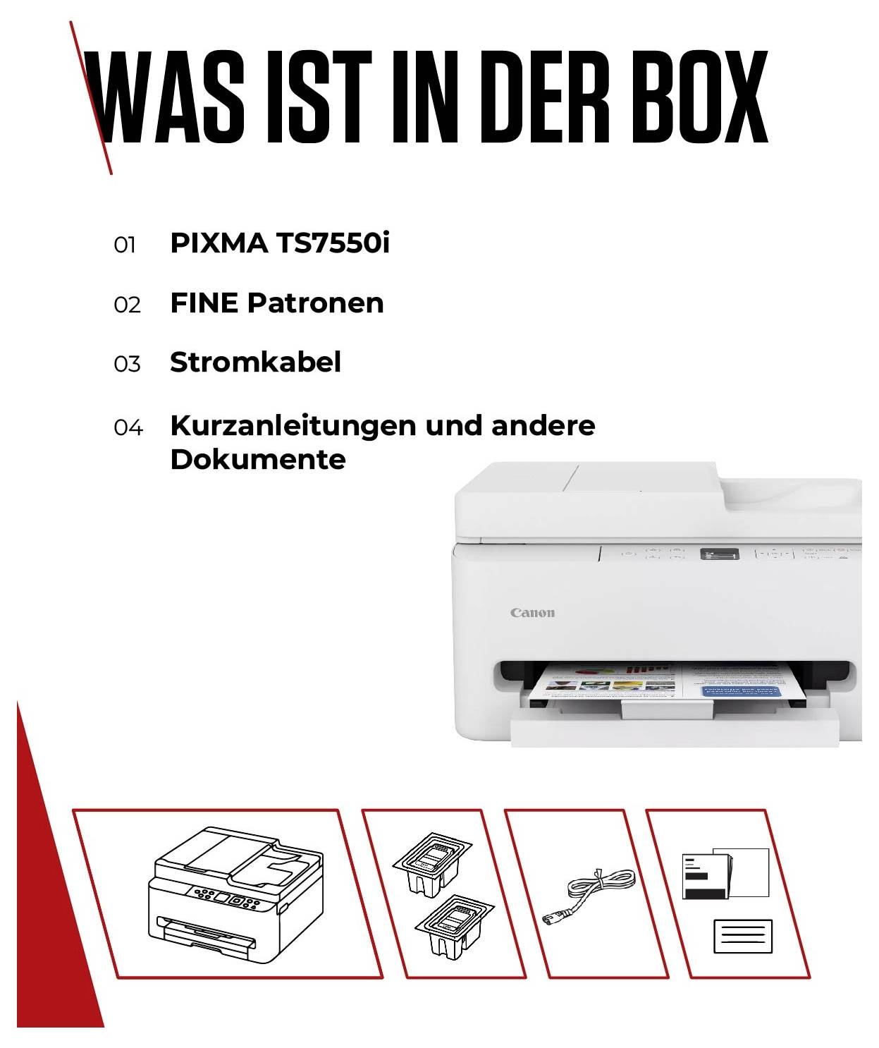 'Wat zit er in de doos' met opsomming: 01 PIXMA TS7550i, 02 FINE Inktcartridges, 03 Stroomkabel, 04 Korte handleidingen en documenten. Afbeelding van een printer.