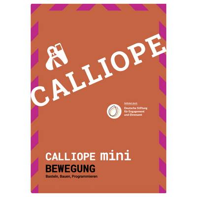 'Calliope mini Beweging: Knutselen, Bouwen, Programmeren' op rode achtergrond met logo's van de Deutsche Stiftung für Engagement und Ehrenamt.