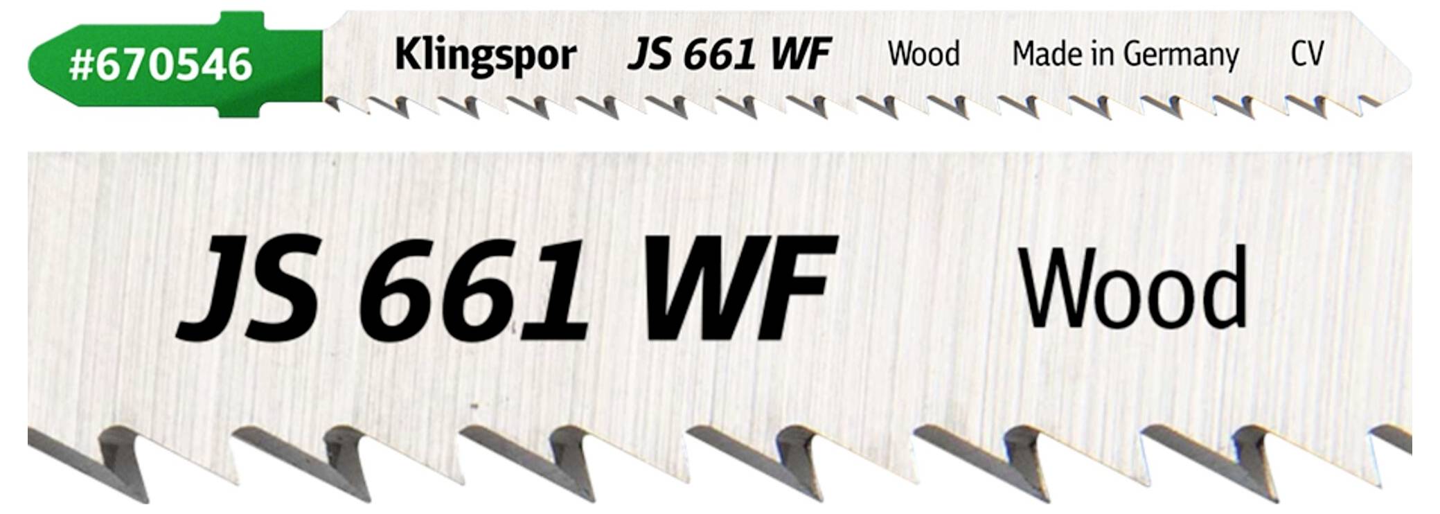 'JS 661 WF' zaagblad voor hout, met artikelnummer '#670546', gelabeld als 'Gemaakt in Duitsland.'