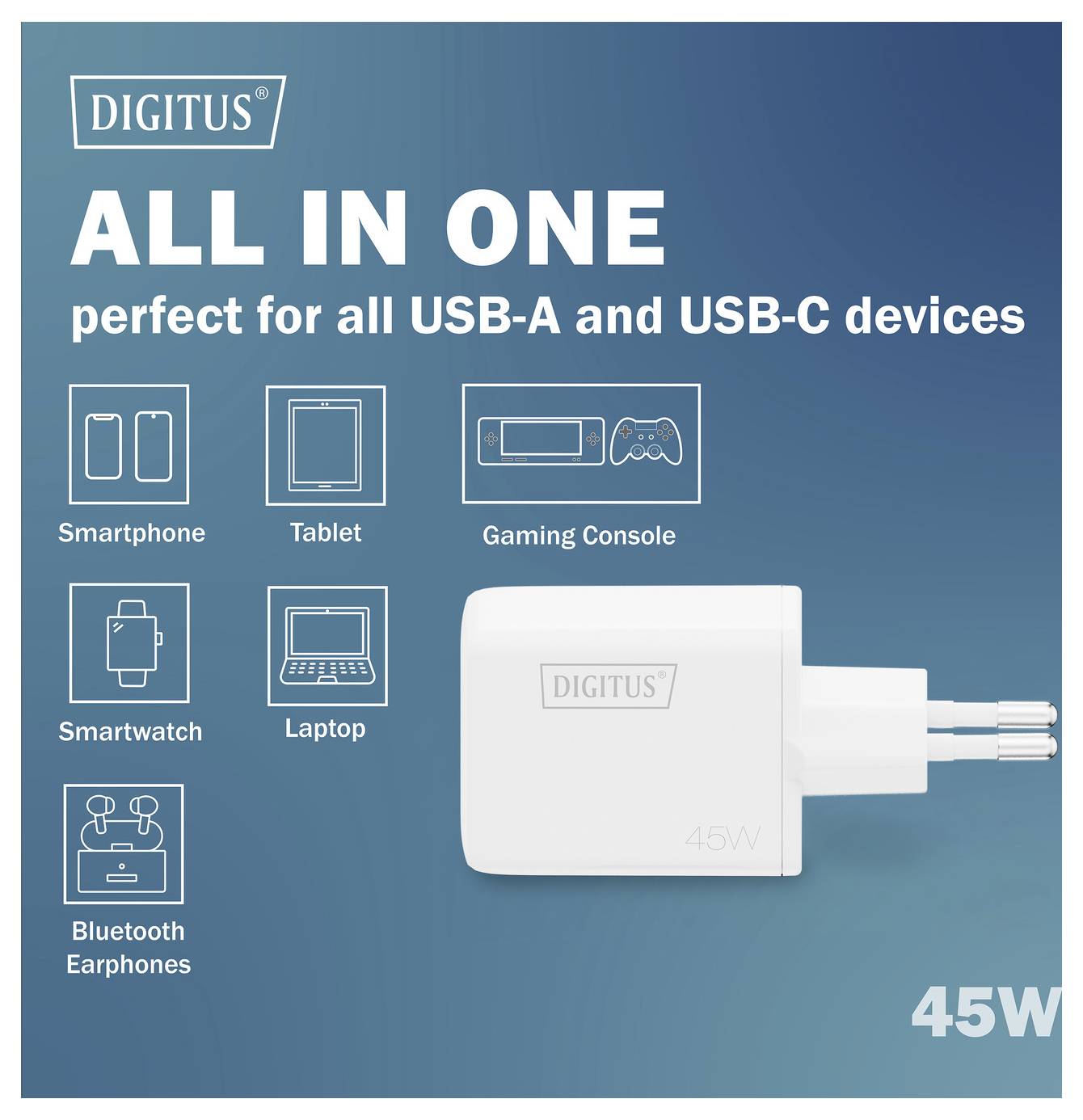 Een witte 'Digitus' 45W-lader wordt getoond, gelabeld als 'ALL IN ONE', compatibel met USB-A en USB-C-apparaten zoals smartphones, tablets en laptops.