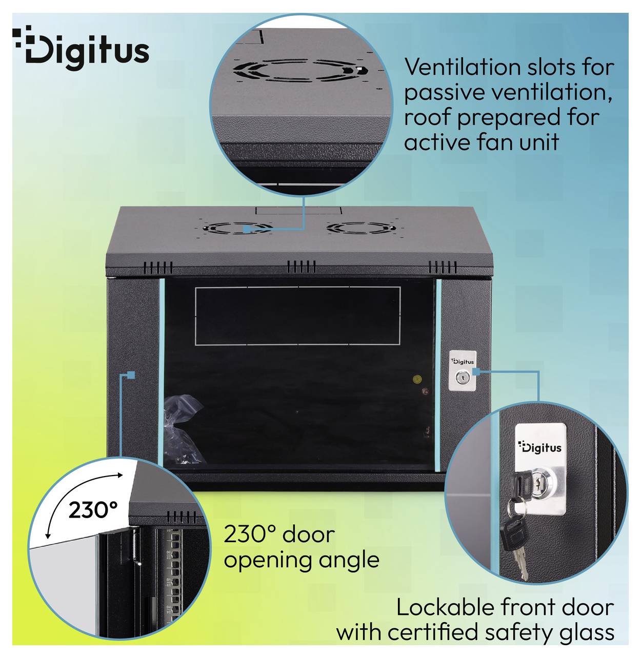 Digitus netwerkkasten met afsluitbare voordeur van veiligheidsglas, 230° openingshoek, en ventilatiesleuven in het dak voor passieve of actieve ventilatoreenheden.