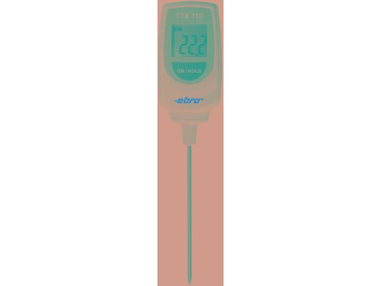 ebro TTX 110 Insteekthermometer (HACCP) Meetbereik temperatuur -50 tot 350 °C T