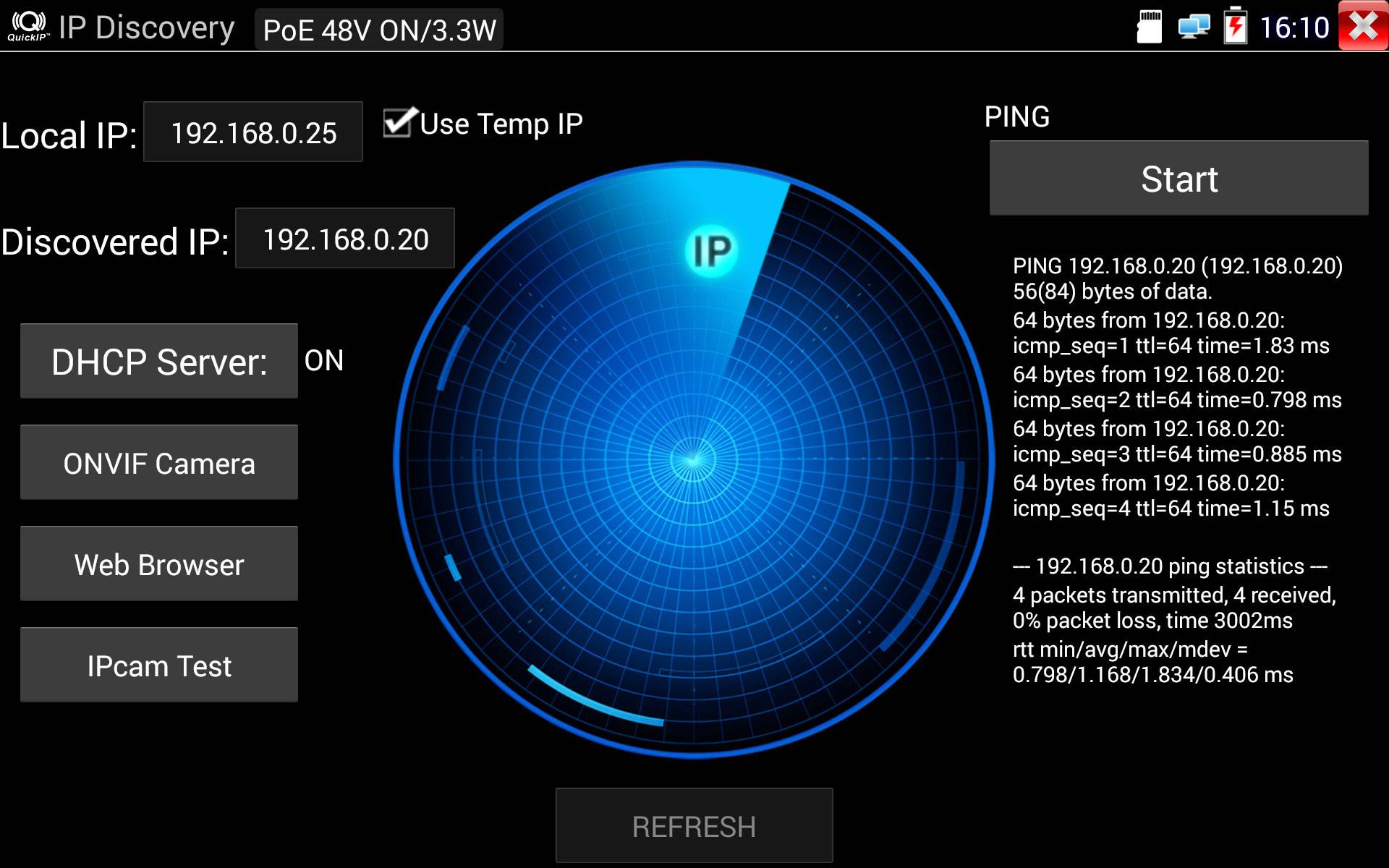 'IP-ontdekking'-scherm met radarafbeelding, toont lokale en ontdekte IP's: 192.168.0.25 en 192.168.0.20. Opties: ONVIF-camera, webbrowser, IPCam-test. PING-startknop en gedetailleerde PING-statistieken.