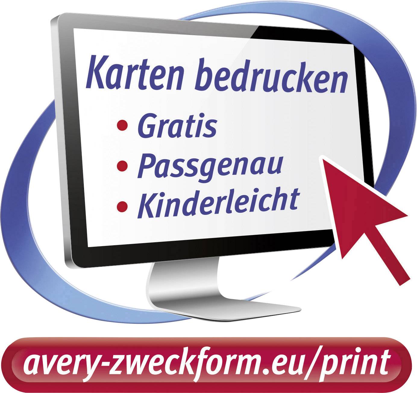 Afbeelding van een scherm met tekst 'Kaarten printen: Gratis, Precies passend, Super eenvoudig'. Website onderaan: 'avery-zweckform.eu/print'.