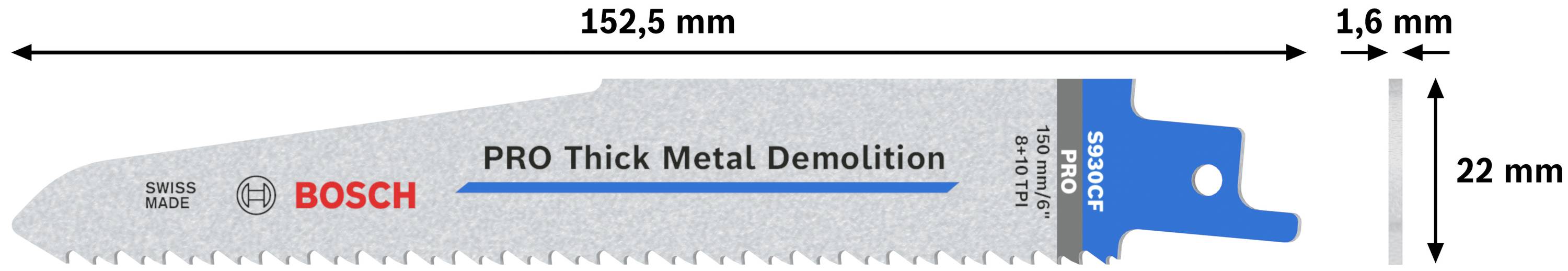Brzeszczot do piły szablastej Bosch do grubego metalu, długość 152,5 mm, szerokość 22 mm, grubość 1,6 mm, z napisem 'Pro Thick Metal Demolition'.