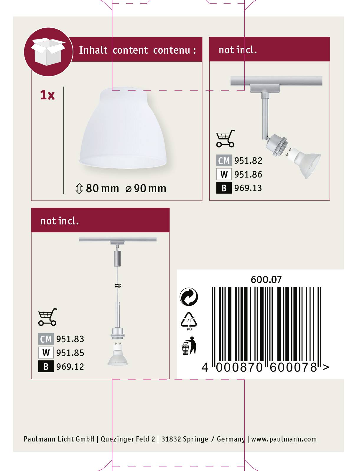 Zawartość zestawu obejmuje pokrywę szklaną (1x, Ø80-90mm). Oprawka lampy i żarówka nie są dołączone. Numer produktu: 600.07.