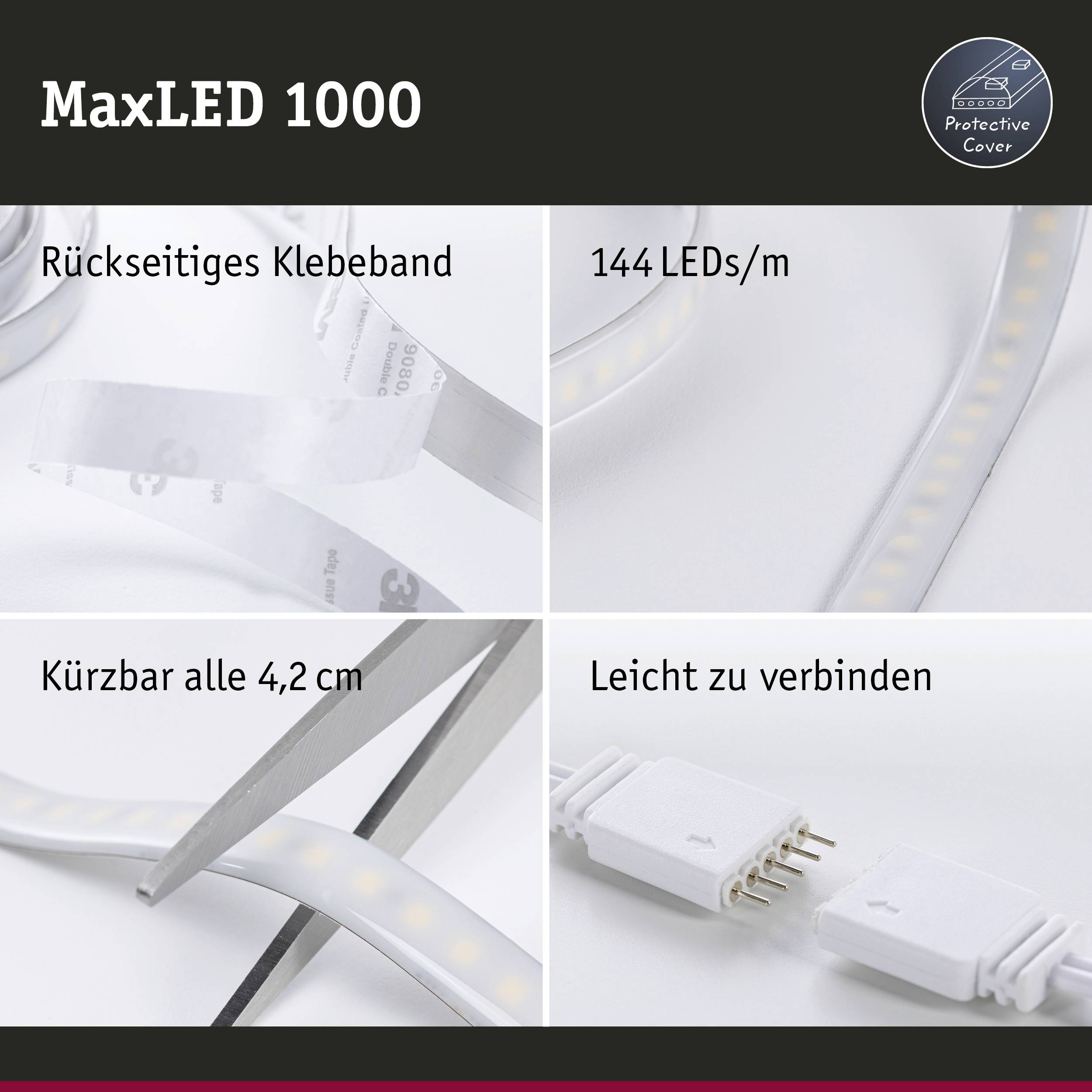 Listwa LED MaxLED 1000: Taśma klejąca z tyłu, 144 diody LED/m, możliwość skracania co 4,2 cm, łatwa w połączeniu; wyświetla szczegóły instalacji.