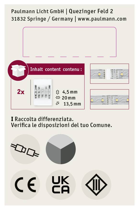 'Paulmann Licht GmbH, Quezinger Feld 2, 31832 Springe, Niemcy. Zawartość: 2x, z wymiarami: 4,5 mm, 20 mm, 13,5 mm.' Weryfikacja wymagana.