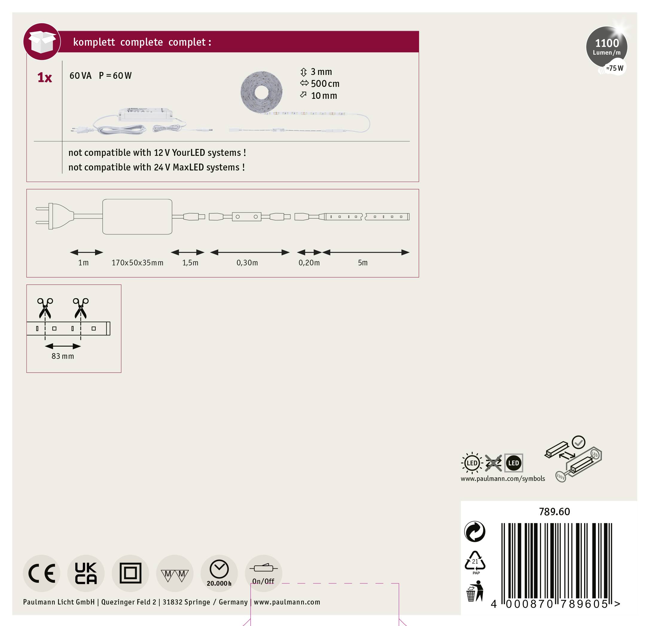 Zestaw części zamiennych do oświetlenia: 1x system LED, 60 VA, P = 60W, niekompatybilny z systemami 12V YourLED i 24V MaxLED. Długość zmienna, maks. 5,5 m.