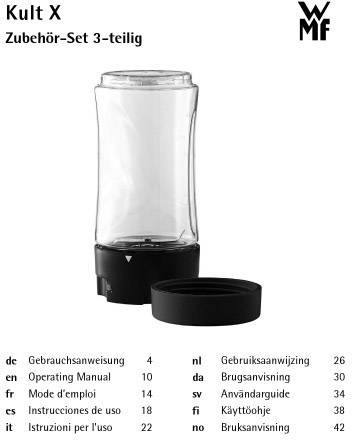 Zestaw akcesoriów WMF Kult X 3-częściowy. Zawiera instrukcje w wielu językach: niemieckim, angielskim, francuskim, hiszpańskim, włoskim, niderlandzkim, duńskim, szwedzkim, fińskim, norweskim.