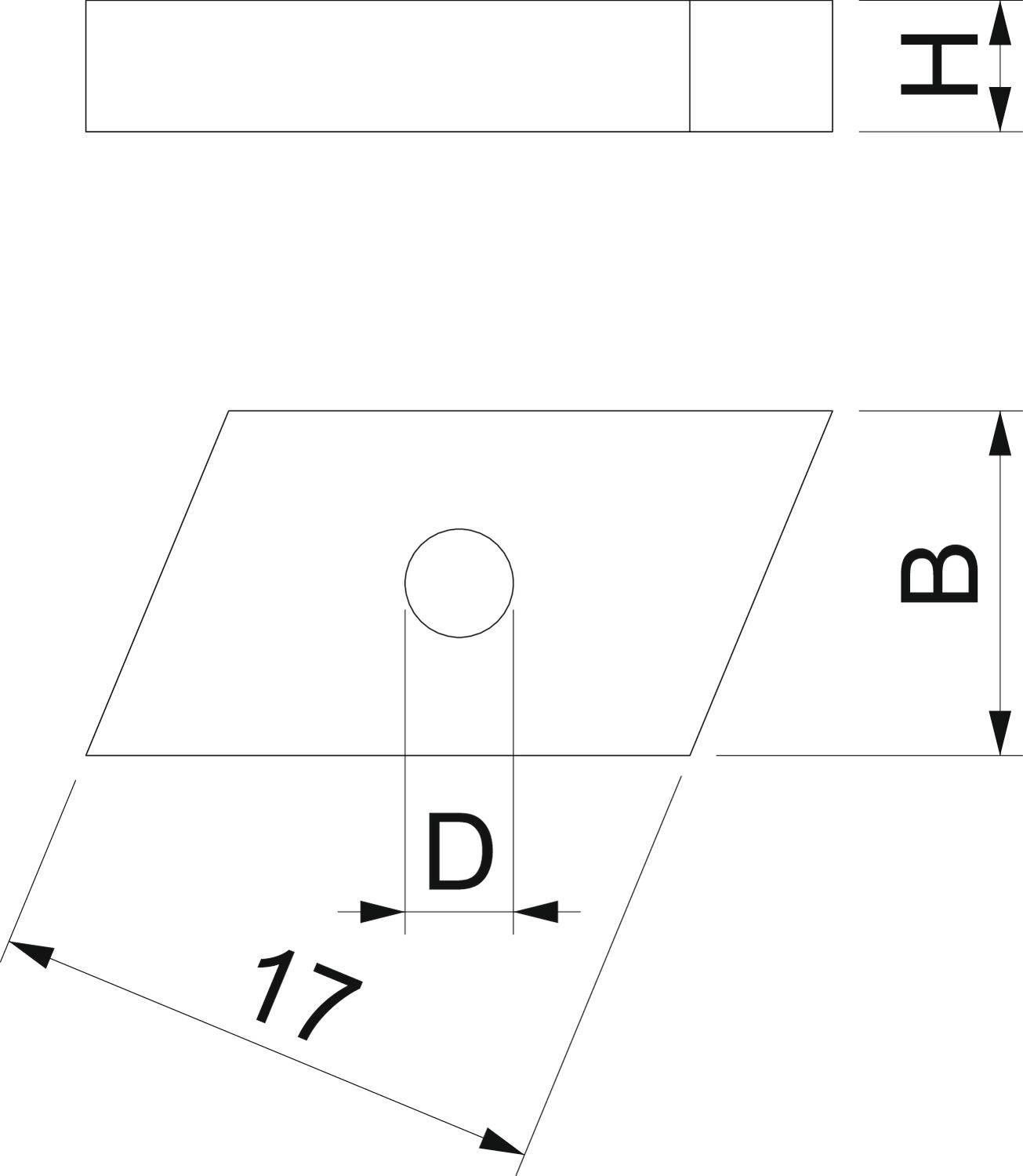 Rysunek techniczny prostokątnej blachy. Wymiary: szerokość 17, wysokość H, średnica otworu D, długość B. Otwór umieszczony centralnie.