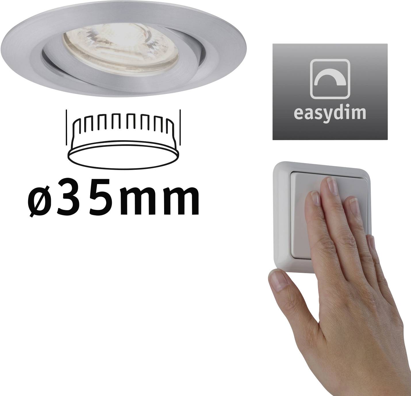 'Oprawa wpuszczana o średnicy 35 mm, z możliwością ściemniania za pomocą funkcji Easydim. Ręka obsługuje włącznik światła.'