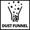 Symbol lejka pyłowego z opadającymi cząstkami nad pojemnikiem, napis 'Dust Funnel'.