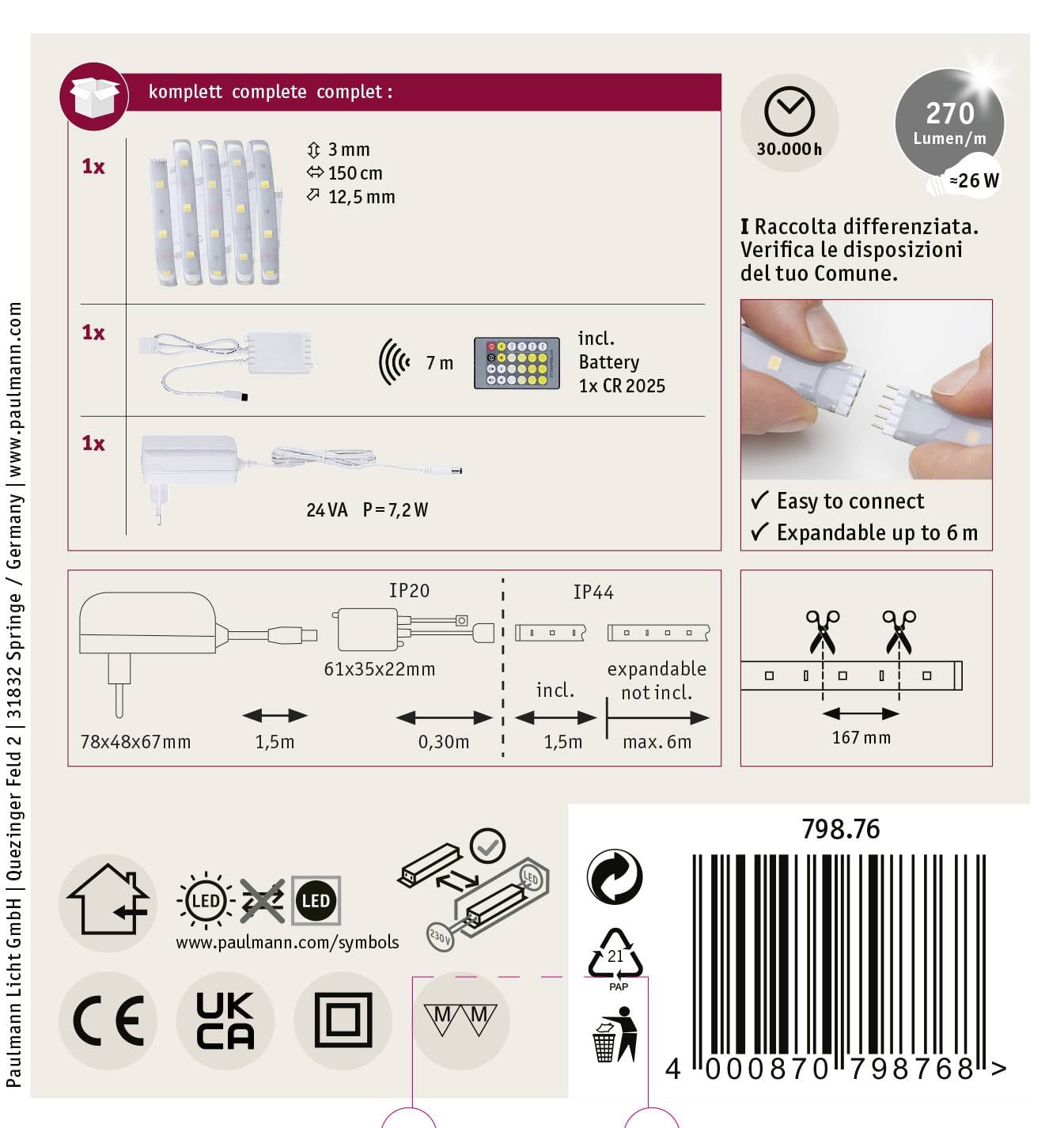 Zestaw oświetlenia LED firmy Paulmann. Zawiera 3x 150 cm pasków, możliwy do rozbudowy do 6 m. 270 lumenów, 7,2 W. Schemat podłączenia, wskazówki bezpieczeństwa i montażowe.