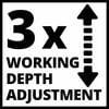 3-krotna regulacja głębokości roboczej ze strzałką wskazującą w obie strony, symbolizuje możliwość elastycznego dostosowania głębokości pracy urządzenia lub narzędzia.
