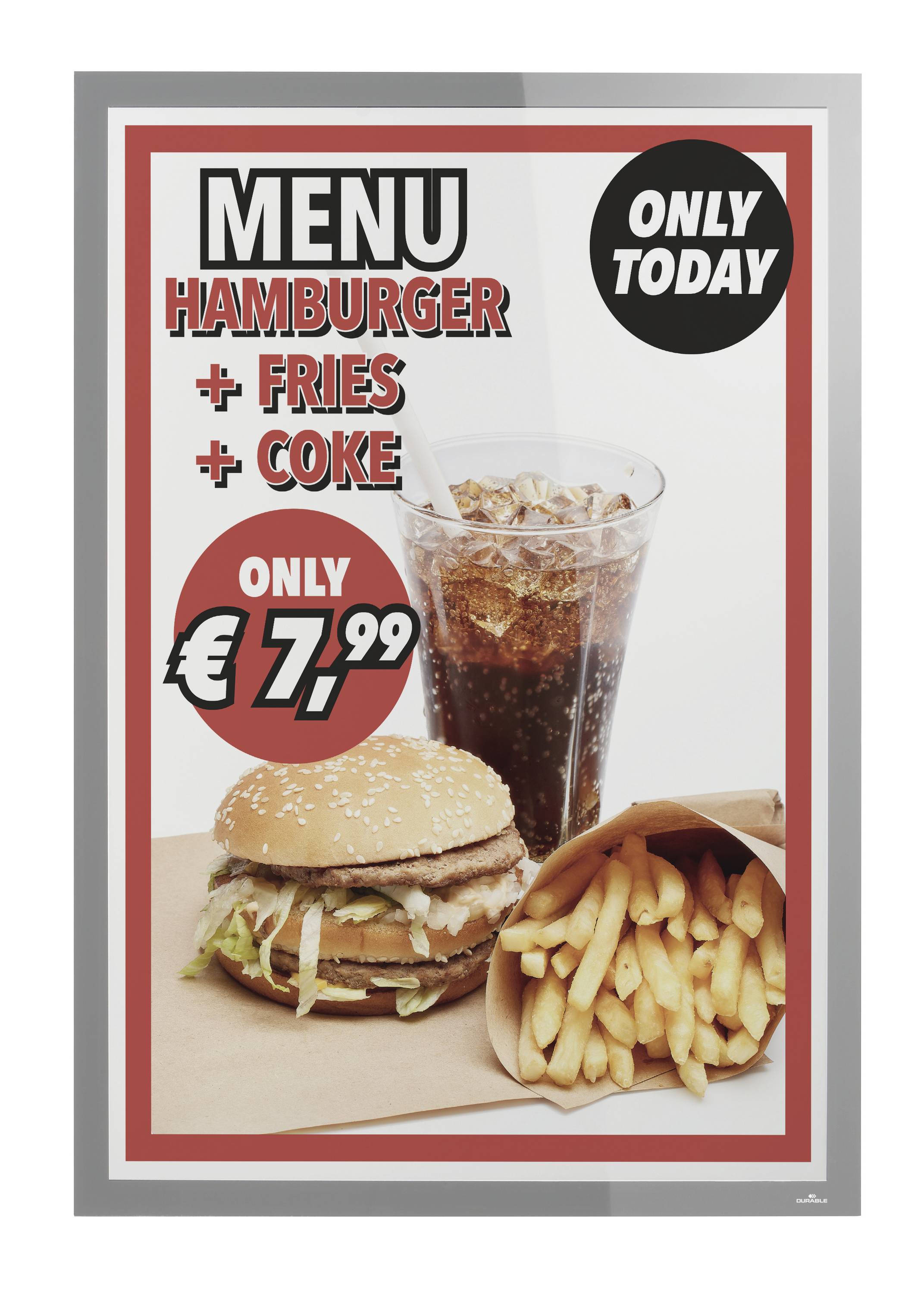 Plakat reklamowy przedstawia ofertę menu składającą się z hamburgera, frytek i cola za 7,99 euro, ważną tylko dzisiaj.