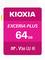 Karta SD z napisem 'Kioxia Exceria Plus, 64 GB'. Ikony wskazują wysokie klasy prędkości do nagrywania wideo i danych.