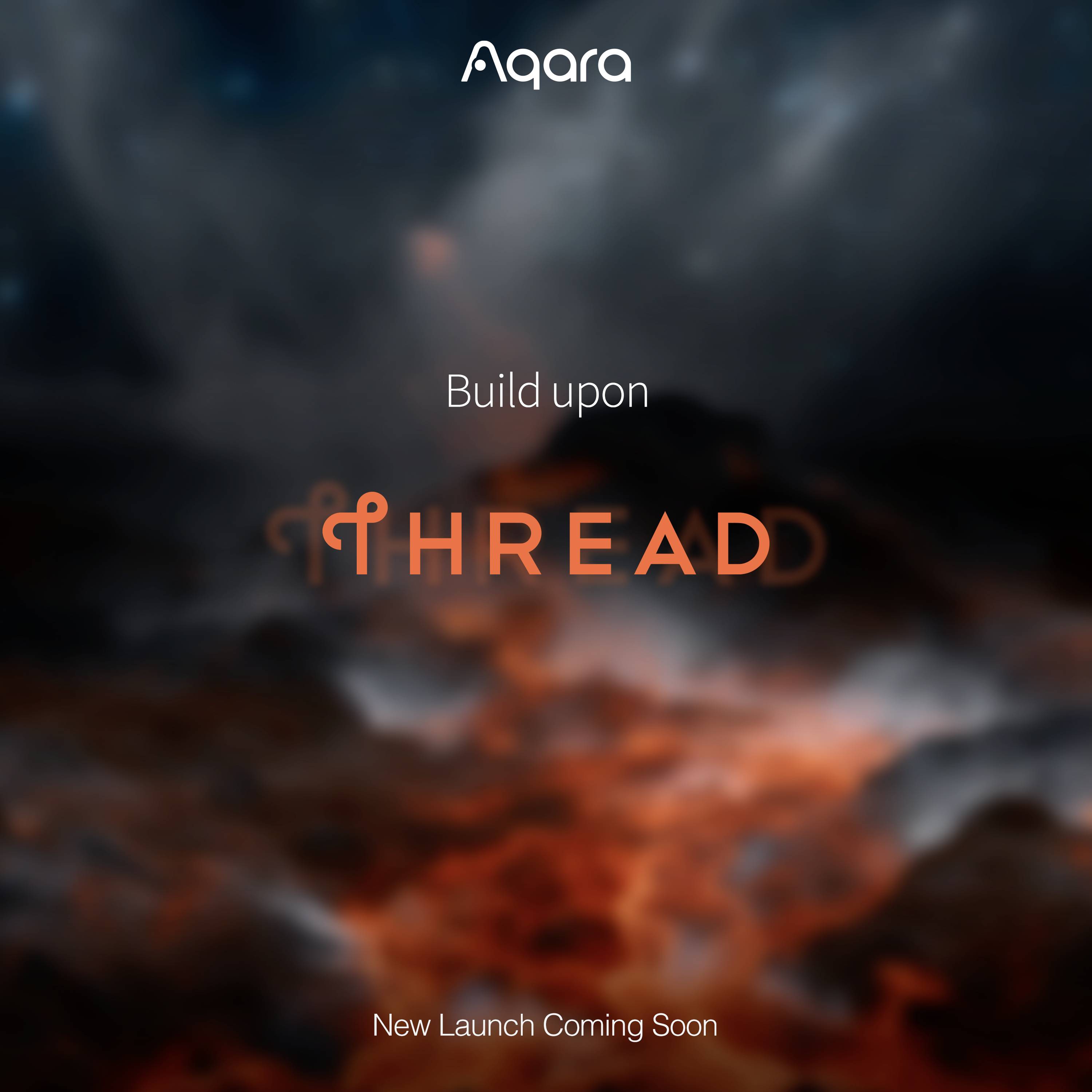 'AGARA', rozmyty tło, tekst: 'Zbuduj na THREAD', 'Wkrótce nowa premiera'. Zapowiedź nadchodzącego startu produktu.