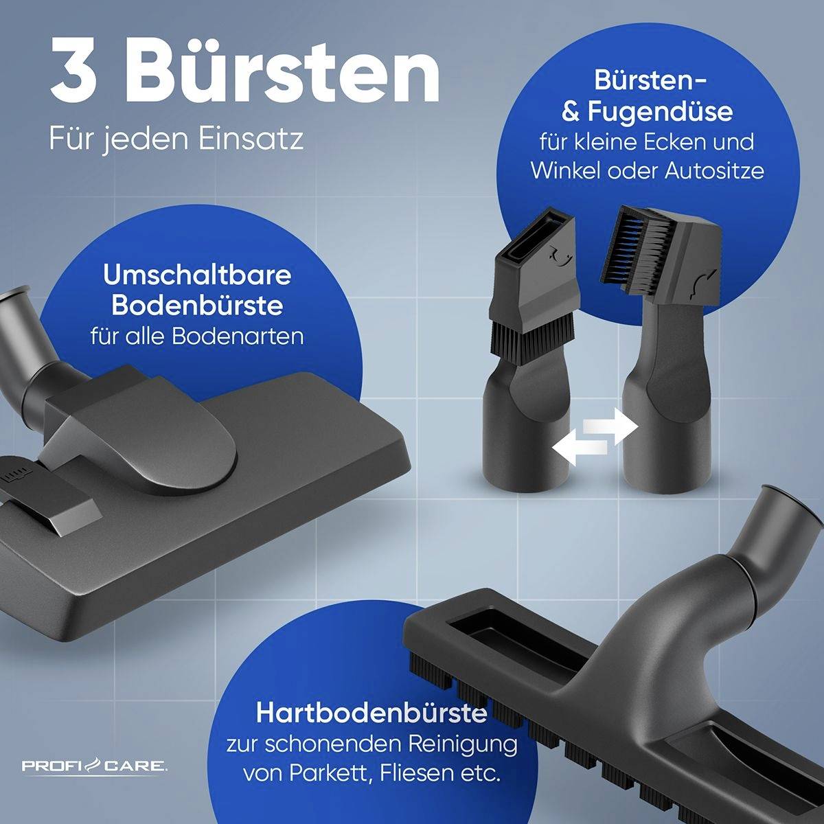 'Trzy szczotki do każdego zastosowania: przełączalna szczotka do podłóg do wszystkich rodzajów podłoża, szczotka do twardych podłóg do parkietu i płytek, szczotka z dyszą do narożników i szczelin.'