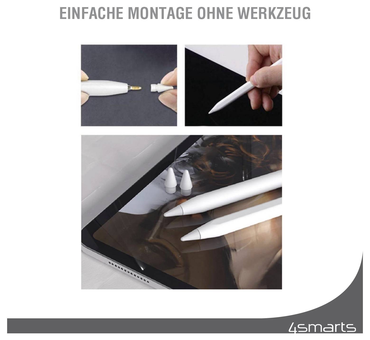 Ilustracja pokazująca łatwą instalację bez narzędzi białych końcówek rysika, z niemieckim tekstem „EINFACHE MONTAGE OHNE WERKZEUG" (łatwy montaż bez narzędzi) i znakowaniem marki 4smarts.