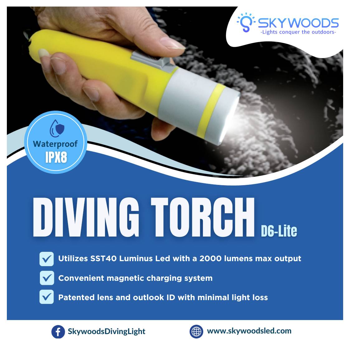Reklama latarki nurkowniczej Skywoods 'Diving Torch D6-Lite' z wodoszczelnością IPX8, maksymalną mocą świetlną 2000 lumenów, ładowaniem magnetycznym i diodą LED SST40.