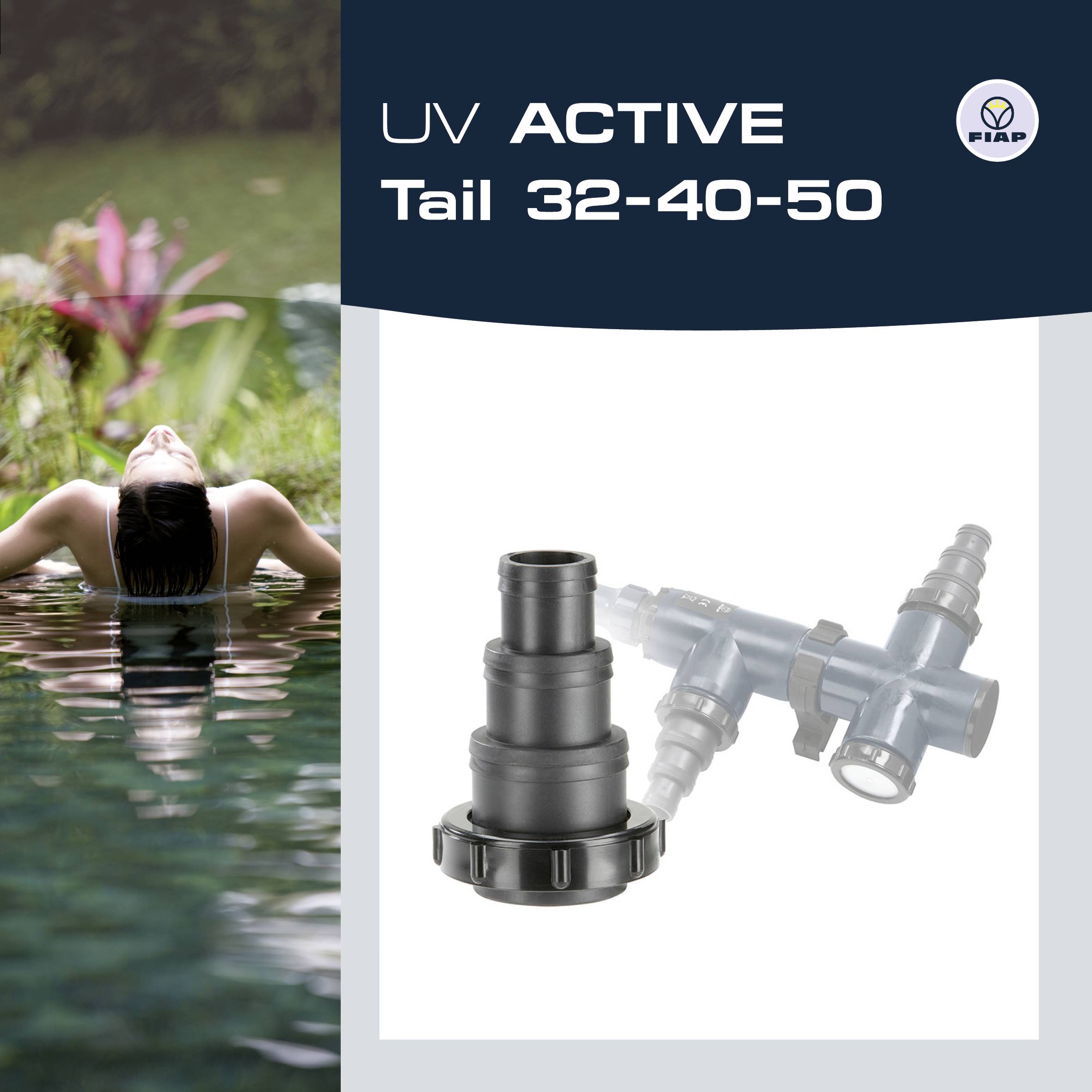 'UV ACTIVE Tail 32-40-50' zobrazený. Osoba sa relaxuje vo vode vedľa UV pripojovacieho dielu. Logo Fiap v pravom hornom rohu.