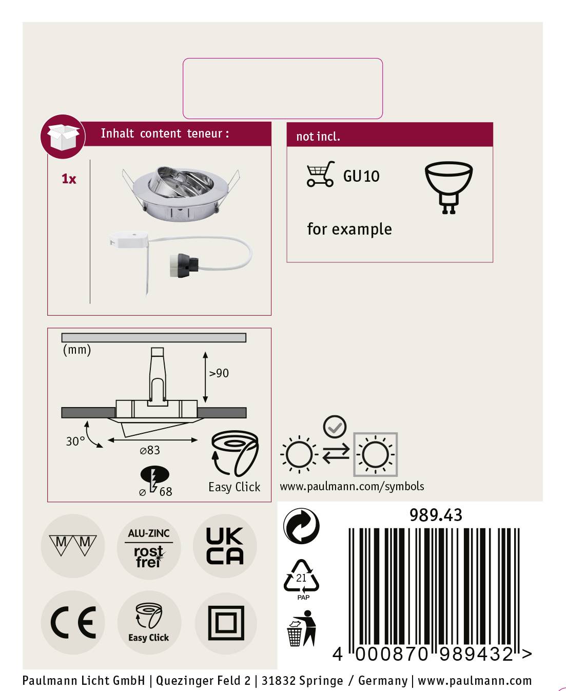 Halogenový podhľadový svetlomet pre GU10, nie je súčasťou balenia. Jednoduchá montáž. Rozmery: 68 mm Ø. Bezpečnostné a environmentálne symboly nižšie.