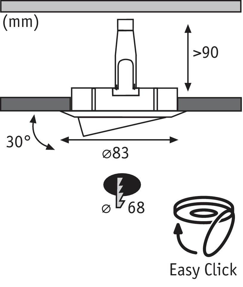 Vstavaná lampa so sklopným uhlom 30° s priemerom Ø83 mm. Výrezový rozmer Ø68 mm. Poznámka: Montáž 'Easy Click'.