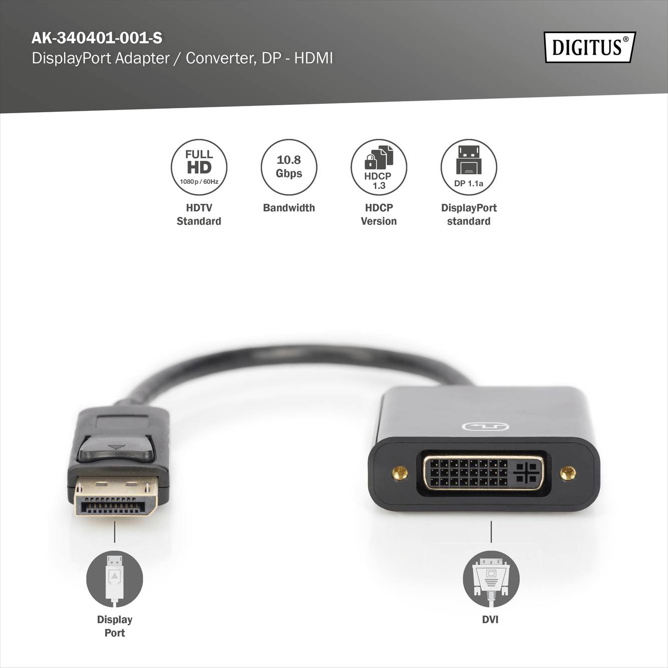 Digitus konvertor z DisplayPort na HDMI. Zobrazuje konverzný kábel s portami DisplayPort a DVI. Podporuje HDCP a 10,8 Gbps.