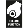 Čierna tabuľa zobrazuje bielu ruku, ktorá drží šesťhrannú skrutku. Pod ňou je text 'HOLDING FUNCTION'.