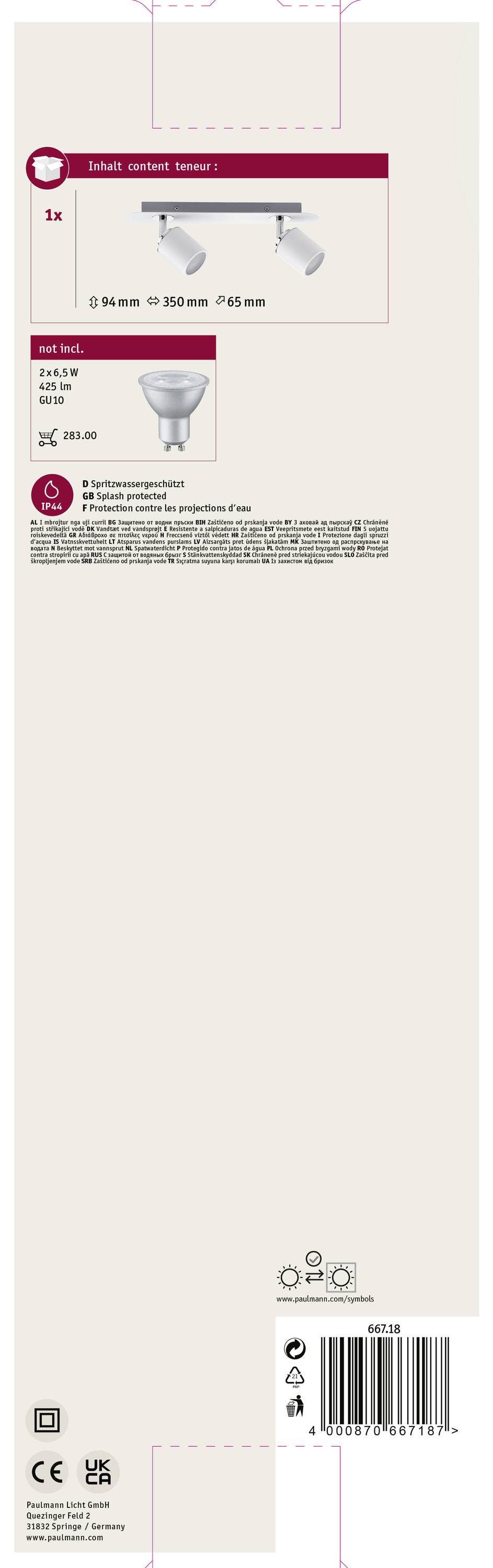 Stropné svietidlo, rozmery: 59,6 x 30 x 8,5 cm. Obsahuje lampu GU10. Trieda energetickej účinnosti F. Značka CE. Vyrobené v Číne.