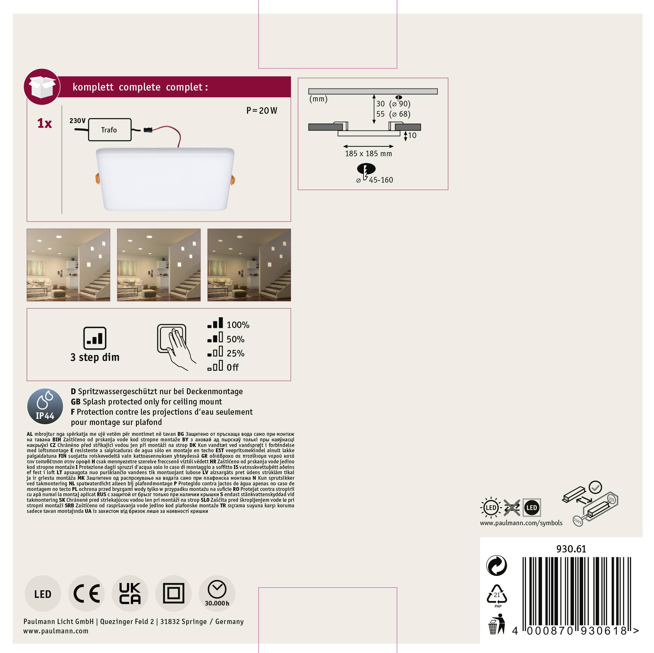Stropné svietidlo so súpravou 20W LED panelu, s tromi úrovňami stmievania (100%, 50%, 15%) a montážnymi pokynmi. Vhodné pre stupeň krytia IP44.