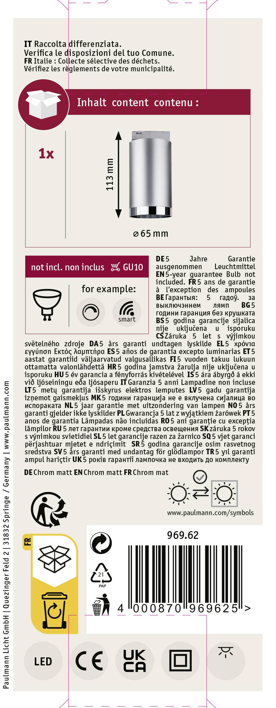'Obsah balenia: 1x 65mm žiarovka. Pokyny na likvidáciu a informácie o záruke. Čiarový kód dole. Nepoužité pre balenie.'