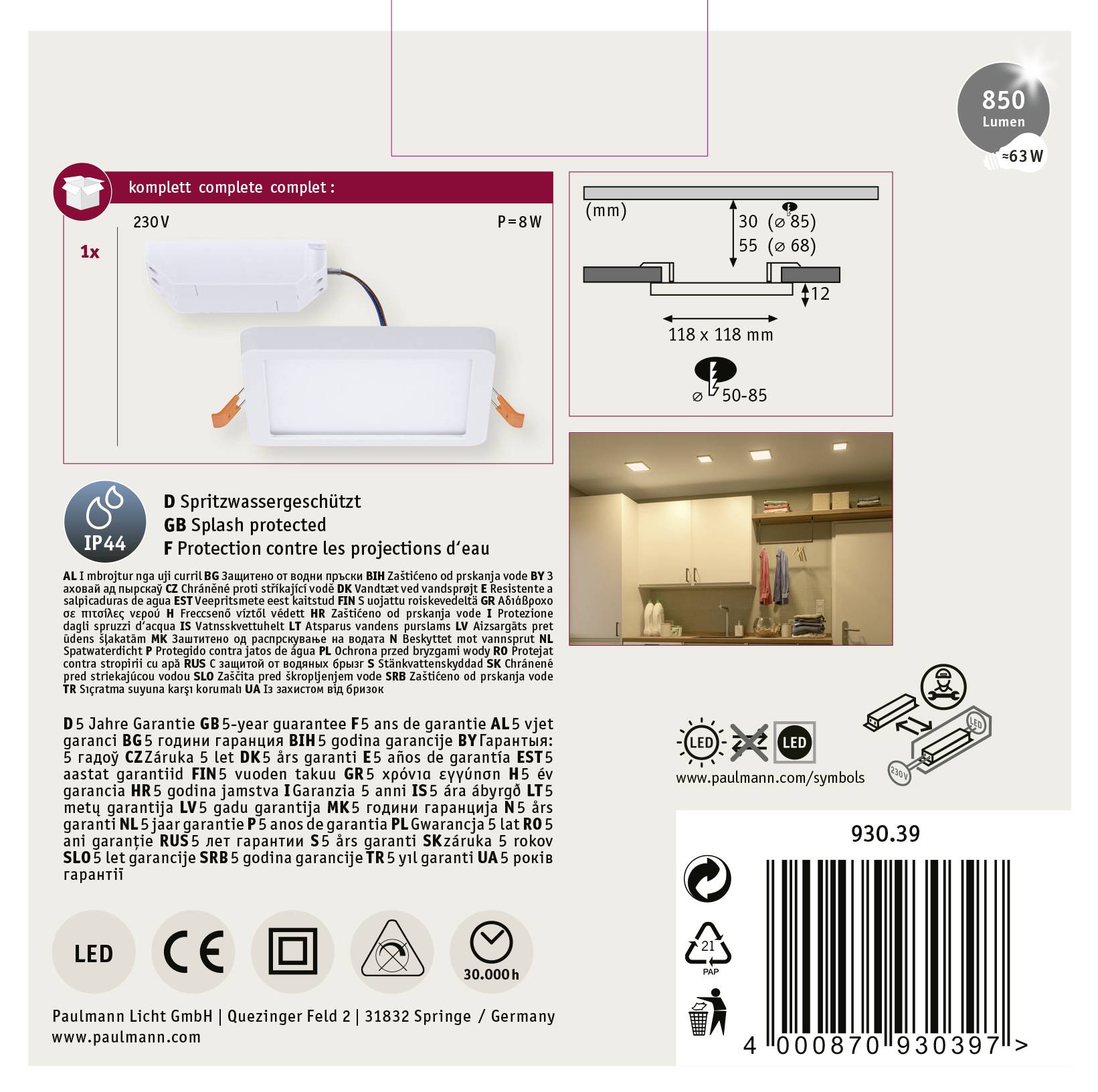Zapustený panel 230V, 8W, IP44 chránený proti striekajúcej vode, 118x118mm štvorcový. Obrázok s LED svietidlom v obytnej miestnosti.