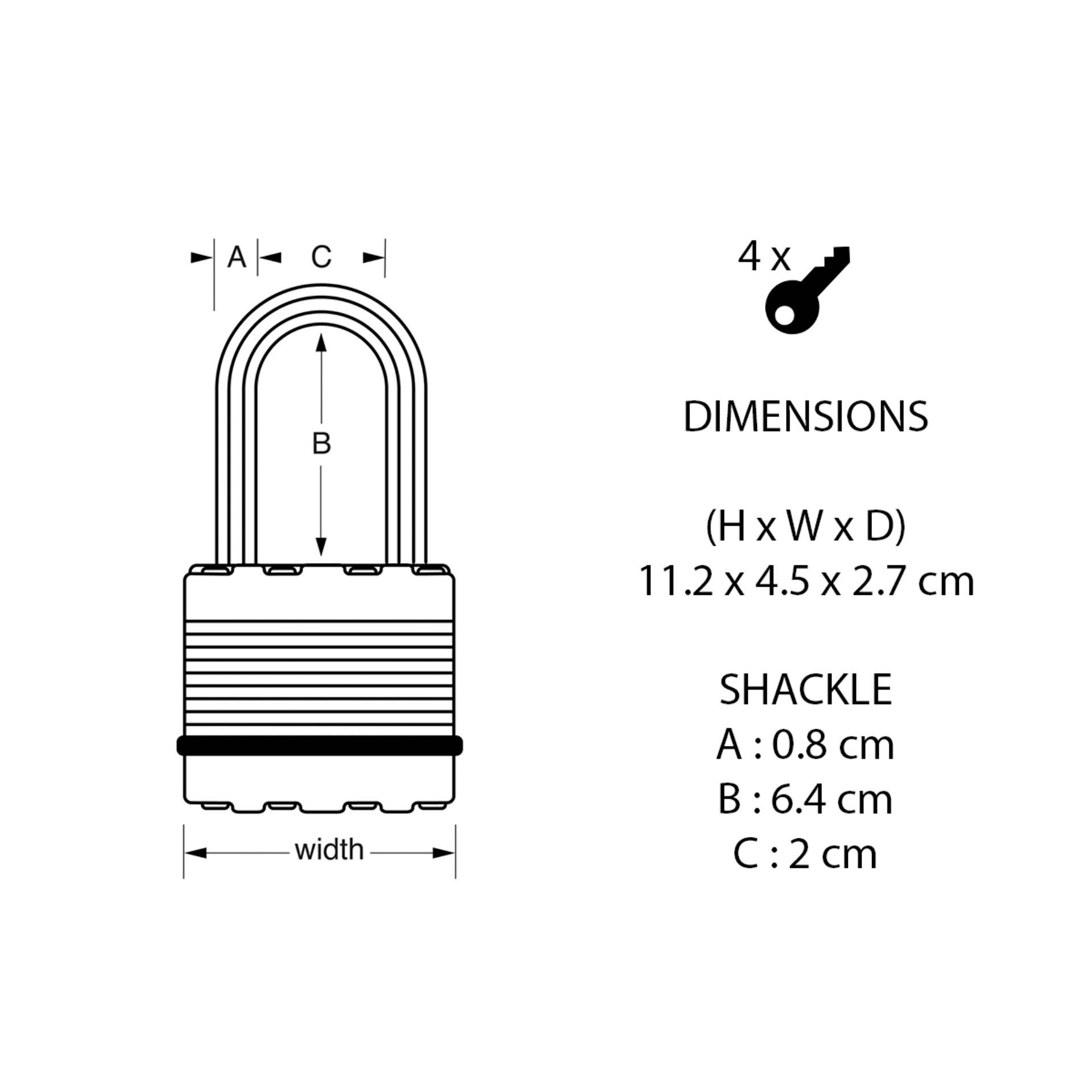 'Obrázok visiacej zámky s rozmermi. Výška 11,2 cm, šírka 4,5 cm, hĺbka 2,7 cm. Rozmery strmeňa: A 0,8 cm, B 6,4 cm, C 2 cm. Obsahuje 4 kľúče.'