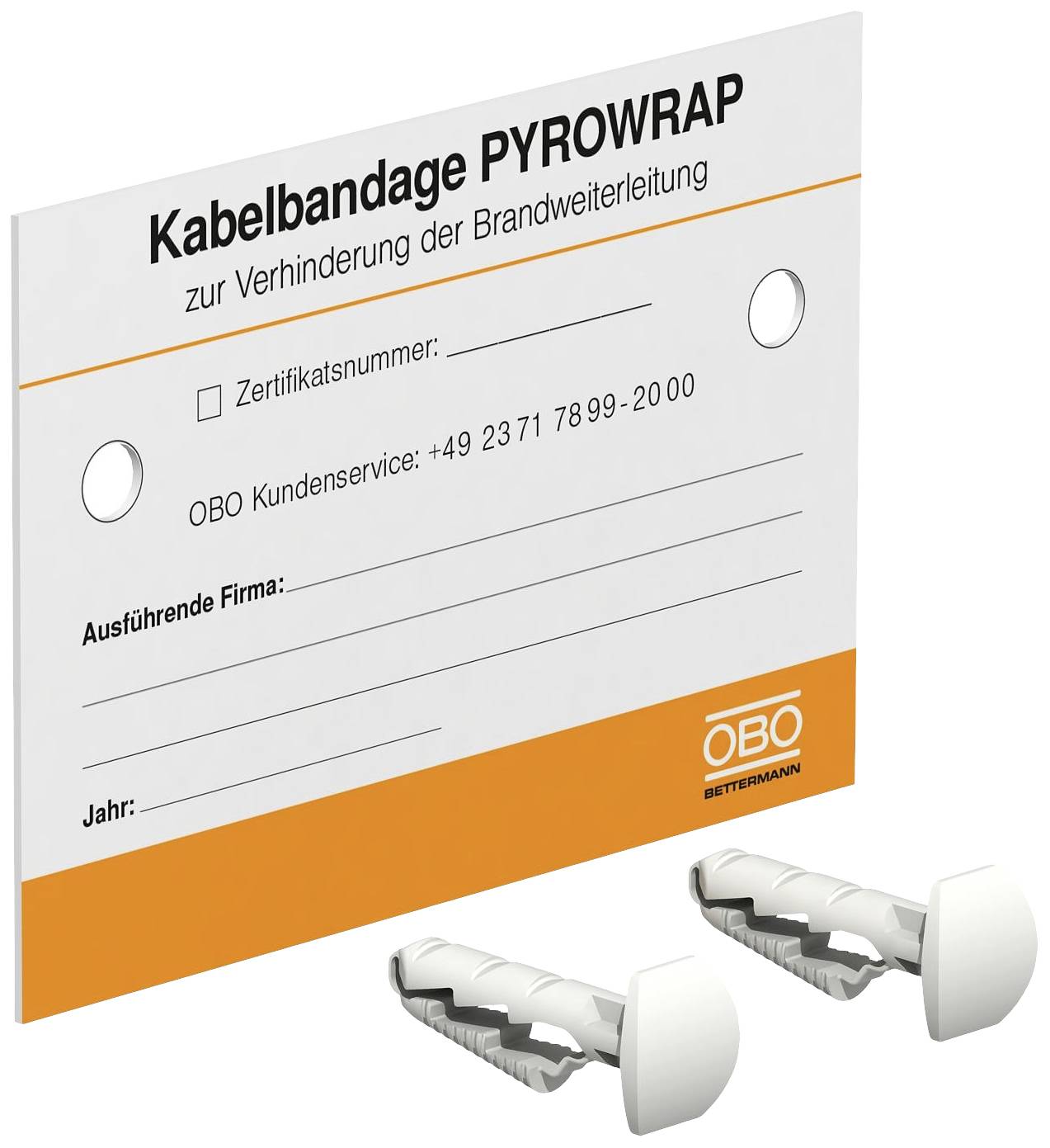 Bezpečnostná tabuľka 'Káblovej bandáže PYROWRAP na zabránenie šírenia požiaru' so záložkou pre číslo certifikátu a kontaktnými informáciami. Dva plastové hmoždinky dole.