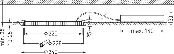 Montážny výkres LED svietidla pre zavesené stropy. Rozmery: Minimálna hĺbka 35 mm, priemer svietidla 240 mm, montážna hĺbka 25 mm. Maximálna vzdialenosť od napájacieho zdroja 140 mm.