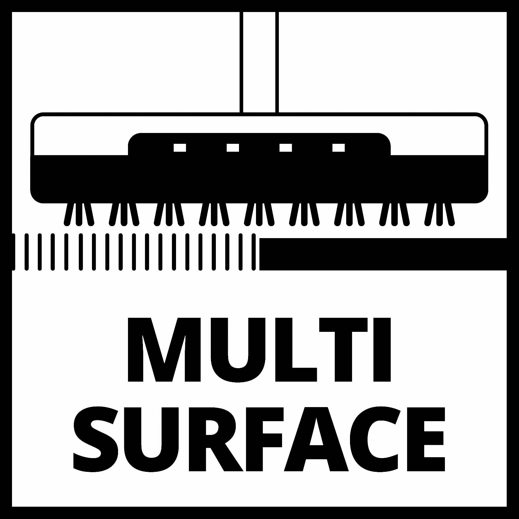 Symbol 'Multi Surface' znázorňuje čistiacu hlavu kefy na podlahy s štetinami, vhodnej pre rôzne povrchy.