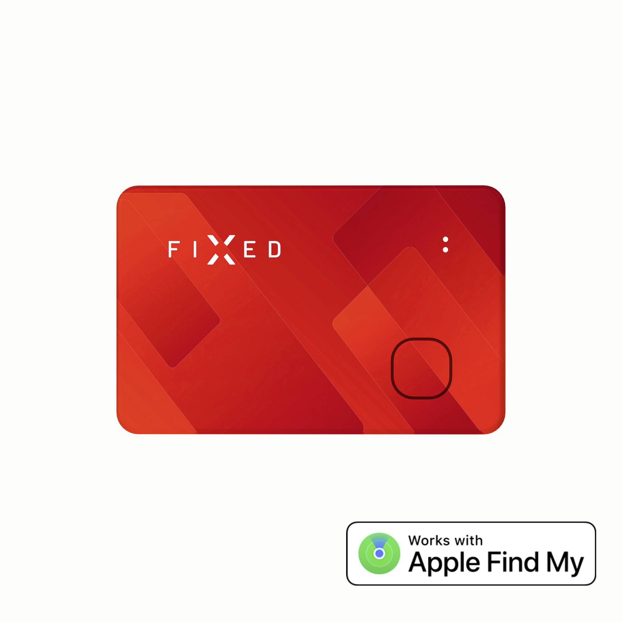 Červené, obdĺžnikové zariadenie s nápisom 'FIXED' a štvorcom v pravom dolnom rohu. Dole symbol 'Funguje s Apple Find My'.